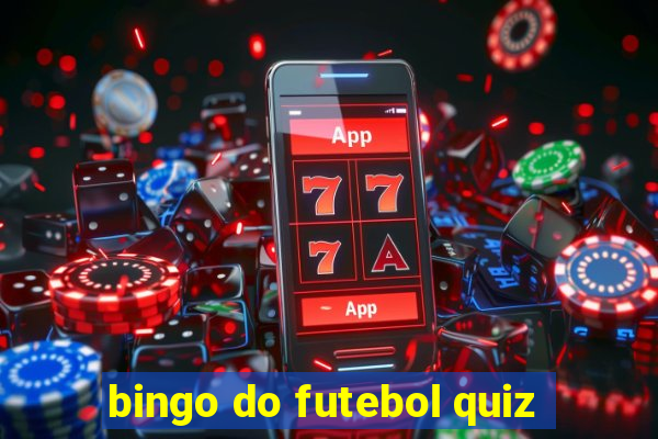 bingo do futebol quiz